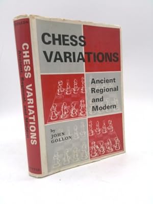 Imagen del vendedor de Chess Variations: Ancient, Regional & Modern a la venta por ThriftBooksVintage