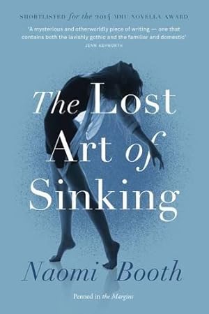 Imagen del vendedor de The Lost Art of Sinking a la venta por WeBuyBooks