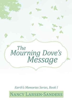 Immagine del venditore per Mourning Dove?s Message venduto da GreatBookPrices