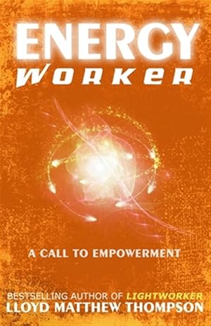 Imagen del vendedor de Energyworker: A Call to Empowerment a la venta por GreatBookPrices