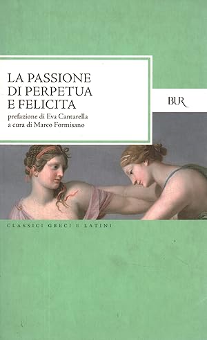 Seller image for La passione di Perpetua e Felicita for sale by Di Mano in Mano Soc. Coop
