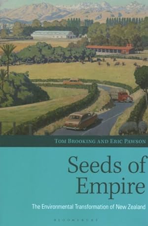 Imagen del vendedor de Seeds of Empire : The Environmental Transformation of New Zealand a la venta por GreatBookPrices
