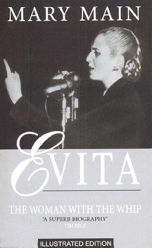 Seller image for Evita: The Woman With The Whip for sale by WeBuyBooks