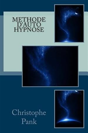Seller image for Methode D'auto Hypnose -Language: french for sale by GreatBookPrices