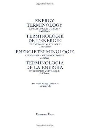 Bild des Verkufers fr Energy Terminology: A Multi-lingual Glossary zum Verkauf von WeBuyBooks