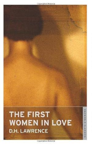 Imagen del vendedor de The First Women in Love (Oneworld Classics) a la venta por WeBuyBooks