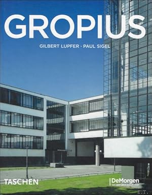 Image du vendeur pour Walter Gropius 1883-1969 : Propagandist voor de nieuwe vorm mis en vente par BOOKSELLER  -  ERIK TONEN  BOOKS