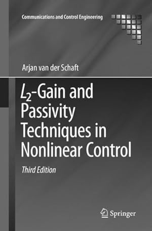 Immagine del venditore per L2-gain and Passivity Techniques in Nonlinear Control venduto da GreatBookPrices