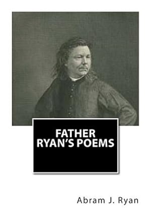 Seller image for Father Ryan's Poems for sale by GreatBookPrices