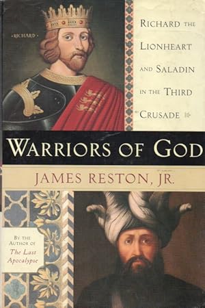 Bild des Verkufers fr Warriors of God_ Richard the Lionheart and Saladin in the Third Crusade zum Verkauf von San Francisco Book Company