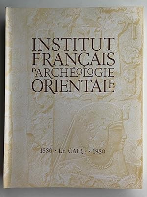 Image du vendeur pour Livre du centenaire de l'Institut Franais d'Archologie Orientale mis en vente par Meretseger Books