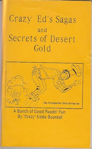 Crazy Ed's Sagas and Secrets of Desert Gold [SCARCE]