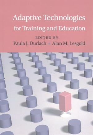 Seller image for Adaptive Technologies for Training and Education for sale by GreatBookPrices