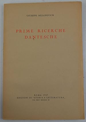 Bild des Verkufers fr Prime ricerche dantesche. zum Verkauf von Studio Bibliografico Benacense