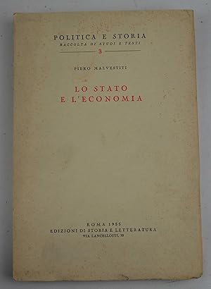 Imagen del vendedor de Lo stato e l'economia. a la venta por Studio Bibliografico Benacense