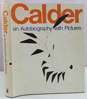 Immagine del venditore per Calder: An Autobiography With Pictures venduto da Antique Emporium