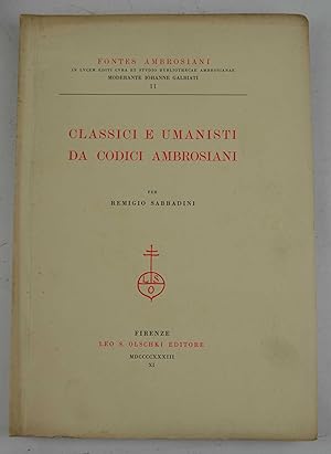 Bild des Verkufers fr Classici e umanisti da codici ambrosiani& zum Verkauf von Studio Bibliografico Benacense