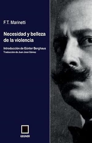 Seller image for Necesidad y Belleza de La Violencia -Language: spanish for sale by GreatBookPrices