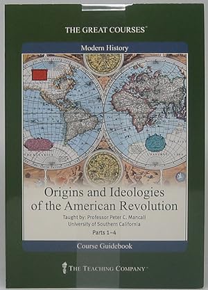 Origins and Ideologies of the American Revolution