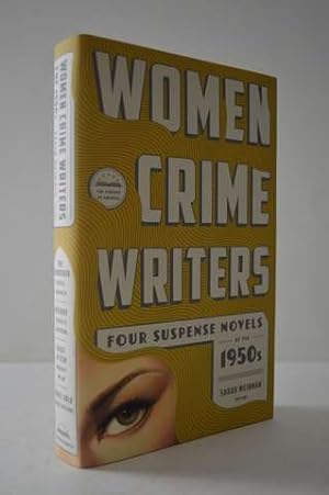 Imagen del vendedor de Women Crime Writers: Four Suspense Novels of the 1950s (LOA #269): Mischief / The Blunderer / Beast in View / Fools' Gold (Library of America Women Crime Writers Collection) a la venta por Lavendier Books