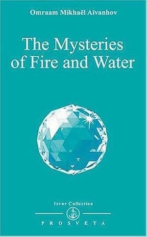 Imagen del vendedor de The Mysteries of Fire and Water: No. 232 (Izvor Collection) a la venta por WeBuyBooks