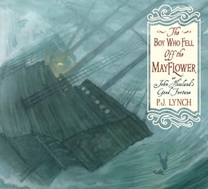 Bild des Verkufers fr The Boy Who Fell Off the Mayflower, or John Howland's Good Fortune (Paperback or Softback) zum Verkauf von BargainBookStores