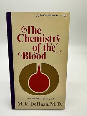 Seller image for The Chemistry of the Blood for sale by Dean Family Enterprise