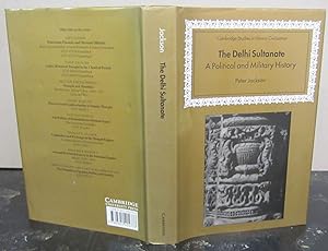 Seller image for The Delhi Sultanate: A Political and Military History for sale by Midway Book Store (ABAA)