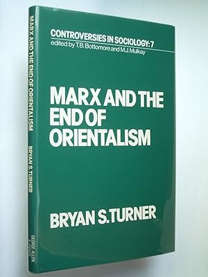 Seller image for Marx and the End of Orientalism for sale by Bookworks [MWABA, IOBA]