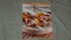 Dr. Oetker leichte Kuchen : Rezepte mit Geling-Garantie.