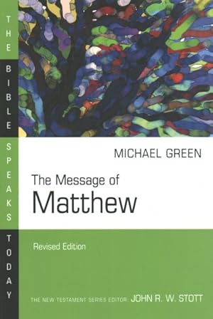 Immagine del venditore per Message of Matthew : The Kingdom of Heaven venduto da GreatBookPrices