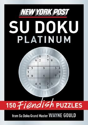Seller image for New York Post Platinum Su Doku: 150 Fiendish Puzzles (Paperback or Softback) for sale by BargainBookStores