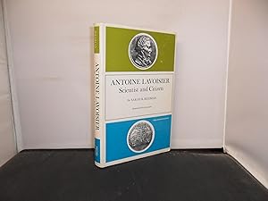 Antoine Lavoisier Scientist and Citizen