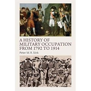 Bild des Verkufers fr A History of Military Occupation from 1792 to 1914 (New History of Scotland) zum Verkauf von WeBuyBooks