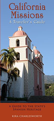 Seller image for California Missions A Traveler's Guide for sale by WeBuyBooks