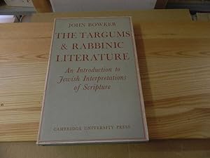 Immagine del venditore per The Targums and Rabbinic Literature. An Introduction to Jewish Interpretations of Scripture venduto da Versandantiquariat Schfer