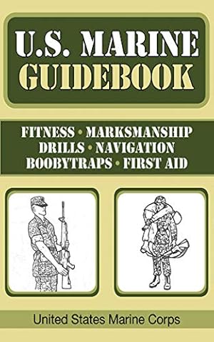 Image du vendeur pour U.S. Marine Guidebook (US Army Survival) mis en vente par WeBuyBooks