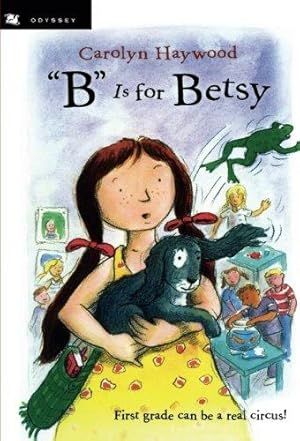 Immagine del venditore per B Is for Betsy (Betsy (Paperback)) venduto da WeBuyBooks