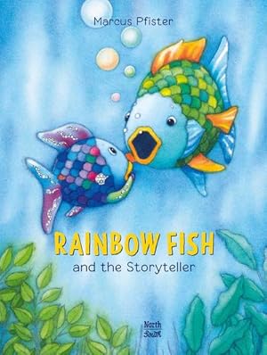 Bild des Verkufers fr Rainbow Fish and the Storyteller zum Verkauf von Wegmann1855