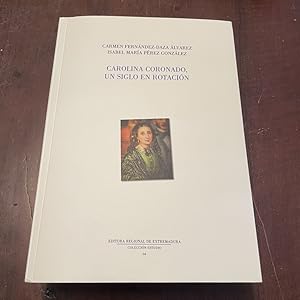 Seller image for Carolina Coronado, un siglo en rotacin for sale by Kavka Libros