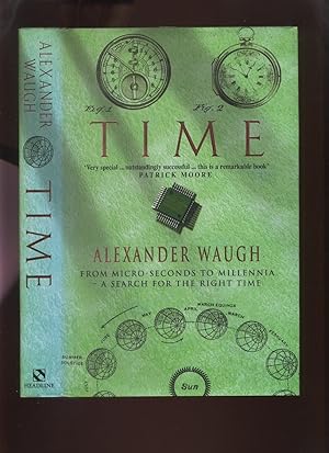 Imagen del vendedor de Time, from Micro-Seconds to Millennia - a Search for the Right Time a la venta por Roger Lucas Booksellers