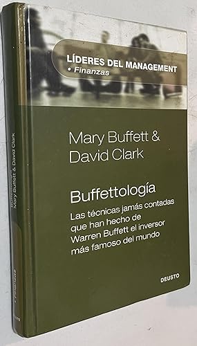 Seller image for BUFFETTOLOGIA: las tÃ©cnicas jamas contadas que han hecho de Warren Buffett el inversor mas famoso del mundo for sale by Once Upon A Time
