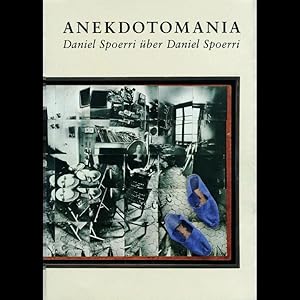 Seller image for Anekdotomania : Daniel Spoerri ber Daniel Spoerri (German) for sale by Antiquariat UEBUE