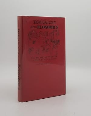 Imagen del vendedor de IDEOLOGY AND ECONOMICS U.S. Relations with the Soviet Union 1918-1933 a la venta por Rothwell & Dunworth (ABA, ILAB)