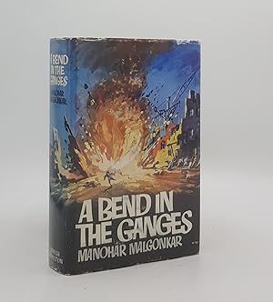 Bild des Verkufers fr A BEND IN THE GANGES A Novel zum Verkauf von Rothwell & Dunworth (ABA, ILAB)