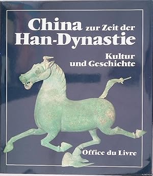 Bild des Verkufers fr China zur Zeit der Han-Dynastie: Kultur und Geschichte zum Verkauf von Klondyke