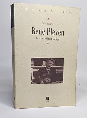 Seller image for Ren Pleven. Un Franais libre en politique for sale by crealivres