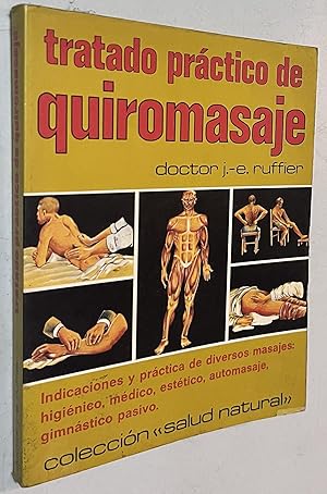 Seller image for tratado practico de quiromasaje for sale by Once Upon A Time