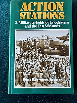 Action Stations, 2. Military airfields of Lincolnshire and the East Midlands
