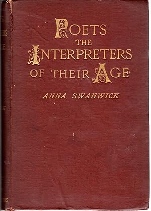 Imagen del vendedor de Poets: The Interpreters of Their Age a la venta por Dorley House Books, Inc.